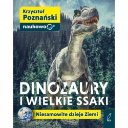 Dinozaury i wielkie ssaki....