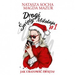 Drogi święty Mikołaju #1....