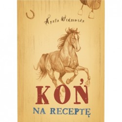 Koń na receptę