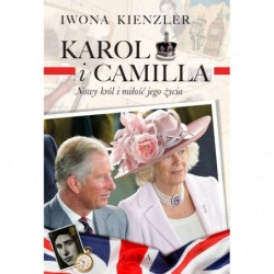 Karol i Camilla. Nowy król...