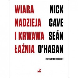 Wiara, nadzieja i krwawa...