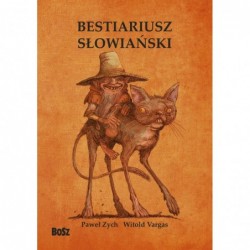 Bestiariusz słowiański....