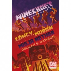 Minecraft. Łowcy mobów....