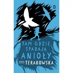 Tam, gdzie spadają Anioły