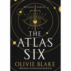 The Atlas Six. Trylogia...