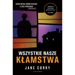 Wszystkie nasze kłamstwa