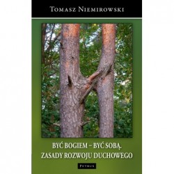Być Bogiem – być sobą....