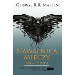 Pieśń Lodu i Ognia. Tom...