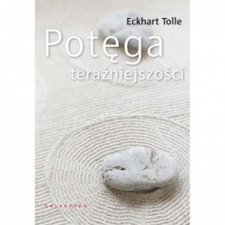 Potęga teraźniejszości