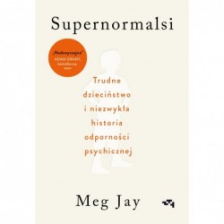 Supernormalsi. Jak trudne...