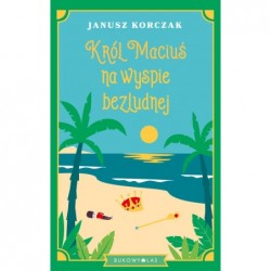 Król Maciuś na wyspie...