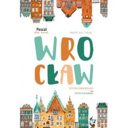 Wrocław (Pascal Slow travel)