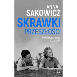 Skrawki przeszłości. Saga...