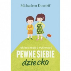 Jak bez napięć wychować...