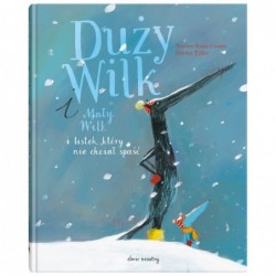 Duży Wilk i Mały Wilk i...