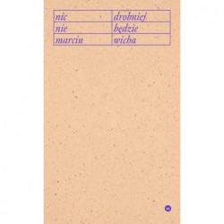 Nic drobniej nie będzie