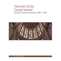 Czasy katedr. Sztuka i...