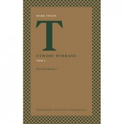 Utwory wybrane. Tom 3: Epos...