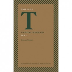 Utwory wybrane. Tom 4: Epos...