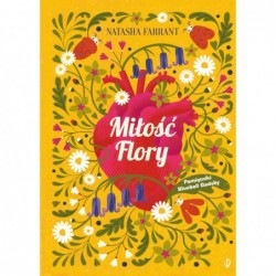 Miłość Flory. Pamiętniki...