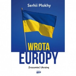 Wrota Europy. Zrozumieć...