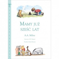 Mamy już sześć lat