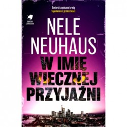 W imię wiecznej przyjaźni....