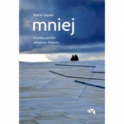 Mniej. Intymny portret...