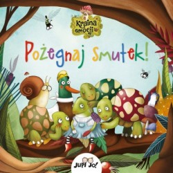 Kraina emocji. Pożegnaj...