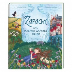 Zapachy, czyli dlaczego...