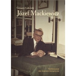 Józef Mackiewicz...