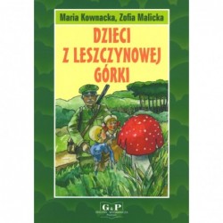 Dzieci z Leszczynowej Górki