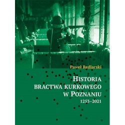 Historia bractwa kurkowego...