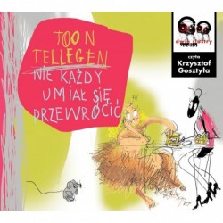 Nie każdy umiał się...