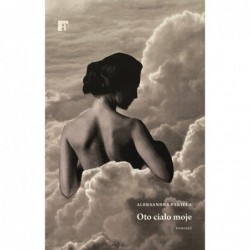 Oto ciało moje