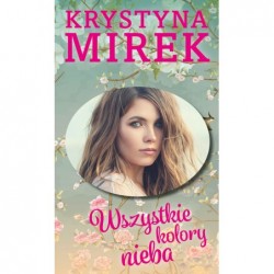 Wszystkie kolory nieba