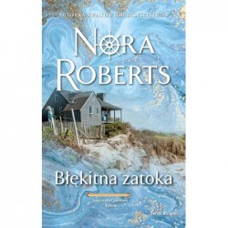 Błękitna zatoka. Saga rodu...