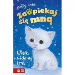 Zaopiekuj się mną. Wąsik,...