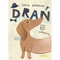 Drań, czyli moje życie z...