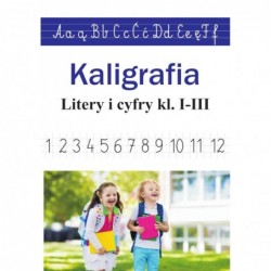 Kaligrafia. Litery i cyfry...