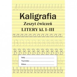 Kaligrafia. Zeszyt ćwiczeń....