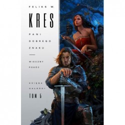 Pani dobrego znaku. Wieczny...