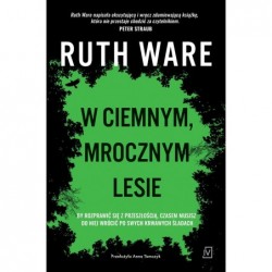 W ciemnym, mrocznym lesie