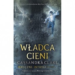 Władca cieni. Cykl Mroczne...