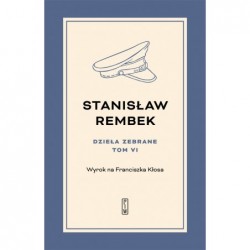 Dzieła zebrane. Tom 6:...