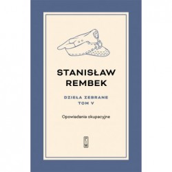 Dzieła zebrane. Tom 5:...