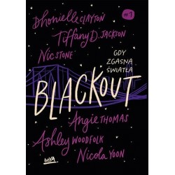 Blackout. Gdy zgasną światła