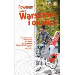 Rowerem przez Warszawę i...