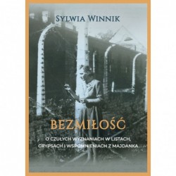 Bezmiłość. O czułych...