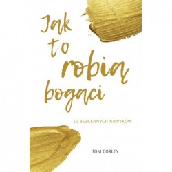 Jak to robią bogaci. 30...